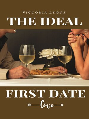 cover image of THE IDEAL FIRST DATE